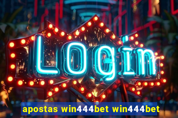 apostas win444bet win444bet